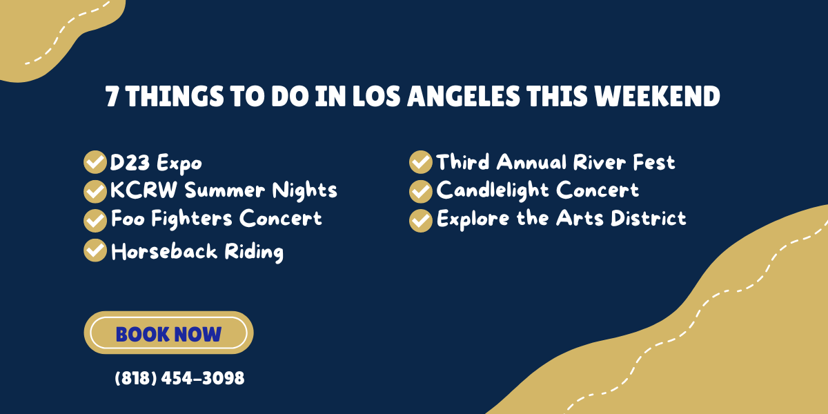 Things To Do In Los Angeles This Weekend