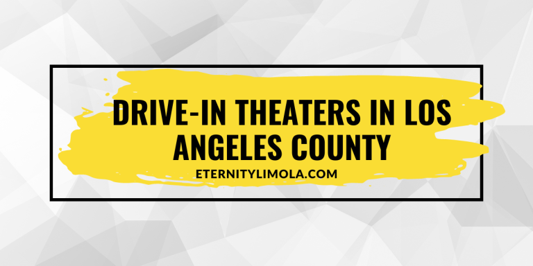 Drive-In Theaters in Los Angeles County