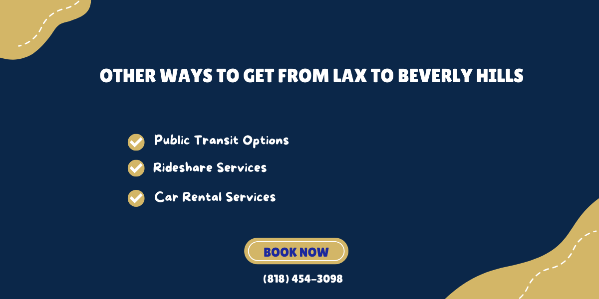 How to Get from LAX to Beverly Hills