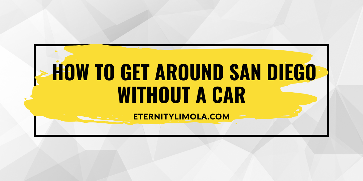 How To Get Around San Diego Without A Car how-to-get-around-san-diego-without-a-car